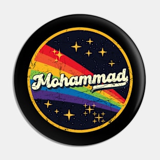 Mohammad // Rainbow In Space Vintage Grunge-Style Pin