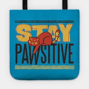 Stay positive Tote