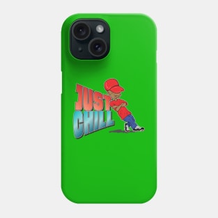 Just Chill Phone Case