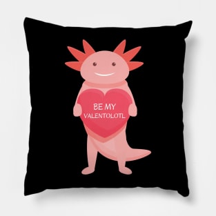 Cute pink axolotl with heart - Be my Valentolotl Pillow