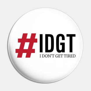 #IDGT Pin