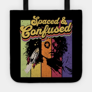 Spaced And Confused Funny Outerspace Tote