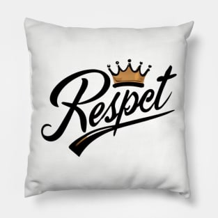 Respect Pillow