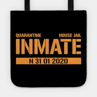 Quarantine inmate Tote