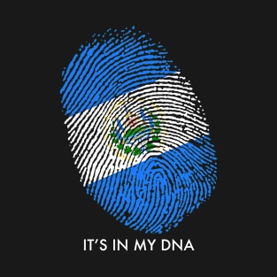 EL SALVADOR IS IN MY DNA T-Shirt