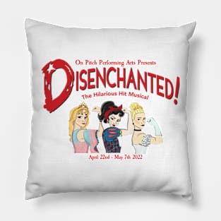 Disenchanted the Musical Pillow