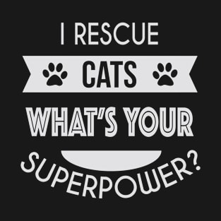 I rescue cats T-Shirt