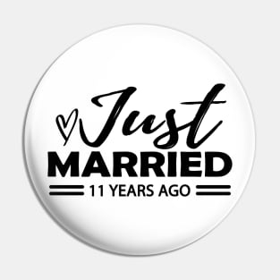 11th Wedding Anniversary - 11 years anniversary Pin