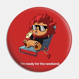 I’m ready for the weekend. Pin