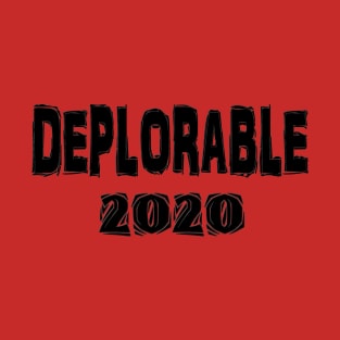 Deplorable 2020 T-Shirt