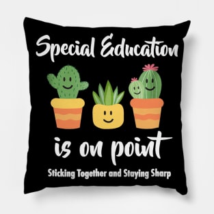 Special Education SPED Teacher Cactus T Pillow