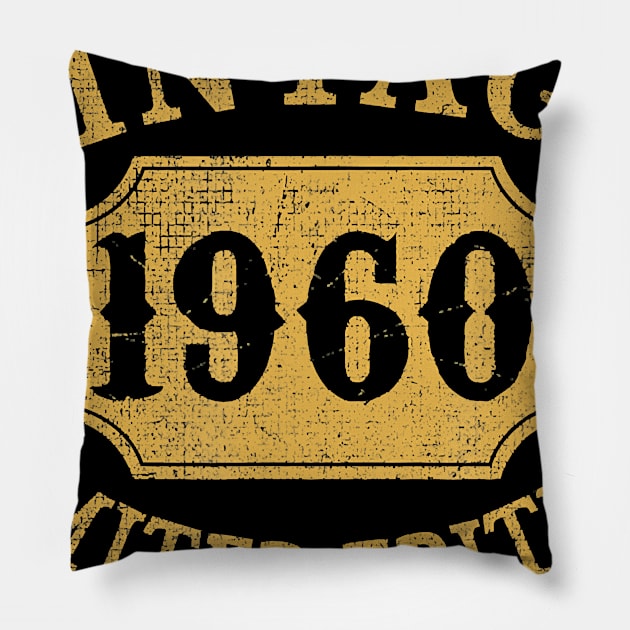 1960 60 years old 60th Limited Birthday, Anniversary Gift T-Shirt Pillow by Hot food