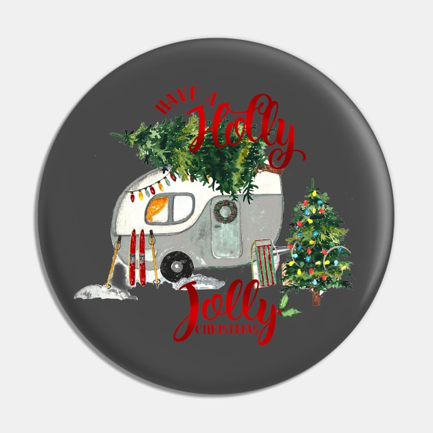 Have a holly jolly Christmas Pin by LifeTime Design