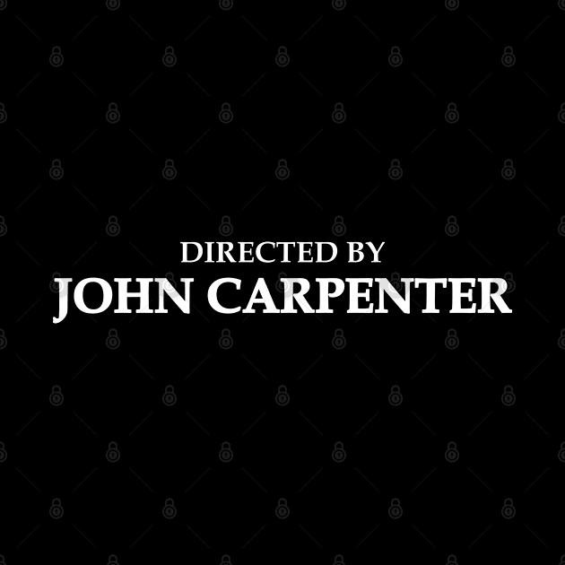 Directed By John Carpenter Halloween Horror Movies Vol.2 by Chiko&Molly