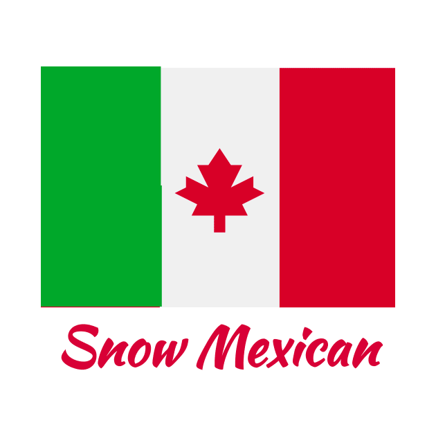 Snow Mexican by MessageOnApparel