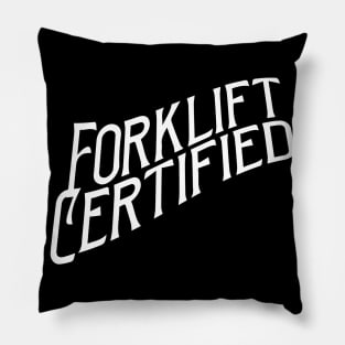 Forklift Certified Meme Pillow