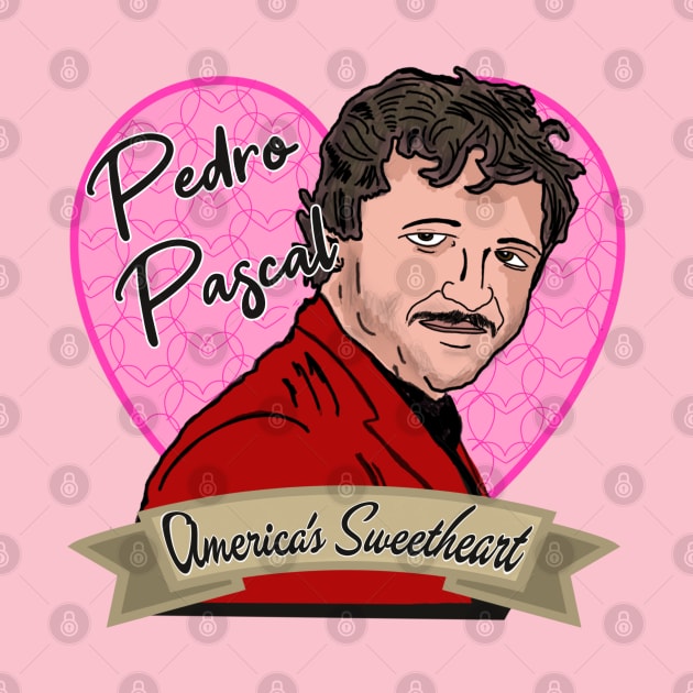 America's Sweetheart: Pedro Pascal by TL Bugg