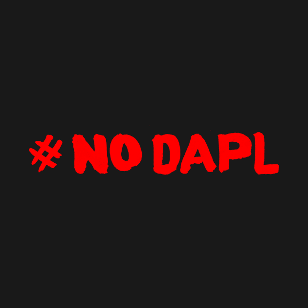 # NO DAPL by forevervl
