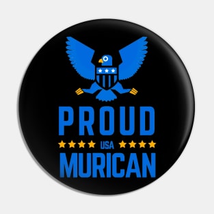 Proud American - Murica Merica USA Patriot Pin