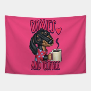 Cute funny doxie drinking coffee Dachshund fur baby java cup of tee Tapestry