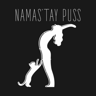 Namas’tay puss T-Shirt