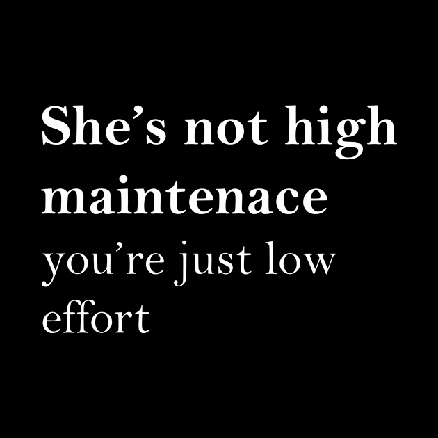 she's not high maintenance by Ajiw