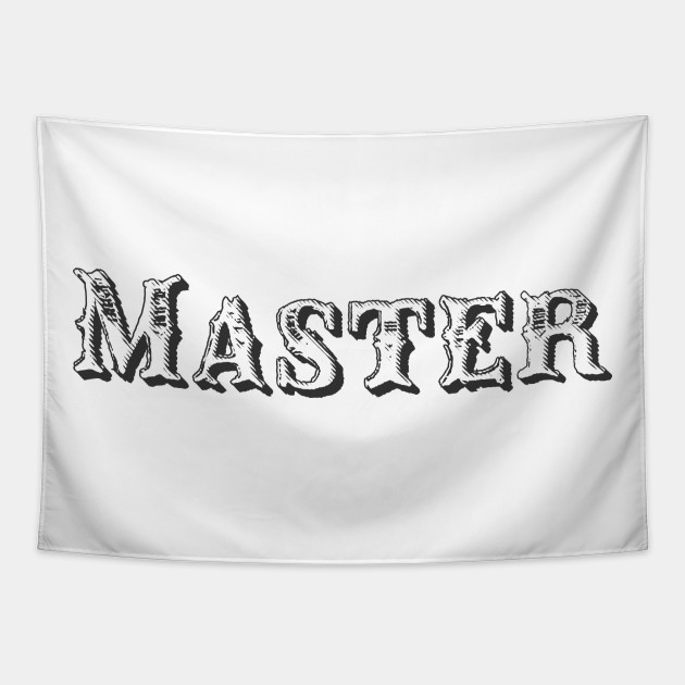 Master Dom Sub Kink Play Dominant Kinky Fetish Master Tapestry Teepublic 