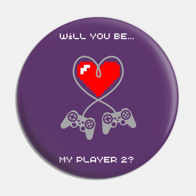 will you be my player 2? Pin by Irreverent Tee