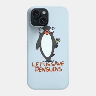 let  us save penguins 2024 Phone Case