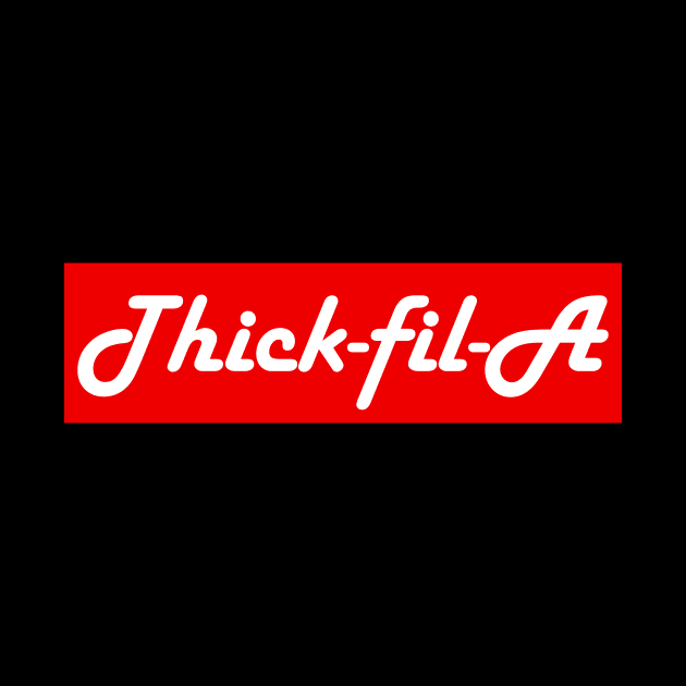 Thick-fil-A Funny Shirt by CMDesign