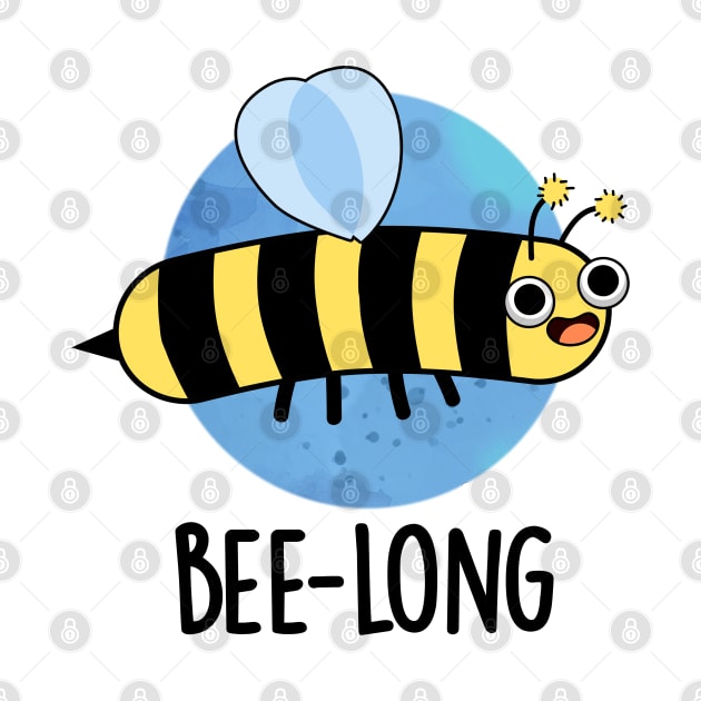 Bee-long Cute Long Insect Bee Pun by punnybone