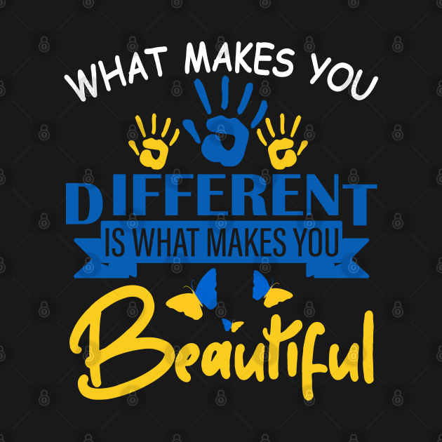 Different Makes You Beautiful Down Syndrome Awareness Women by DesignHND