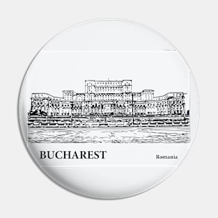 Bucharest - Romania Pin