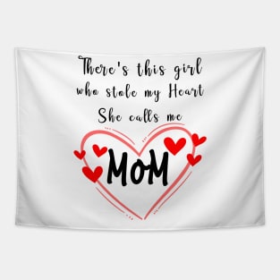 Mom, Mother, Mama, Best Mom. Daughter, Kids, Shirt,  Funny, Tees Women Tapestry