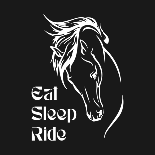 Eat Sleep Ride T-Shirt