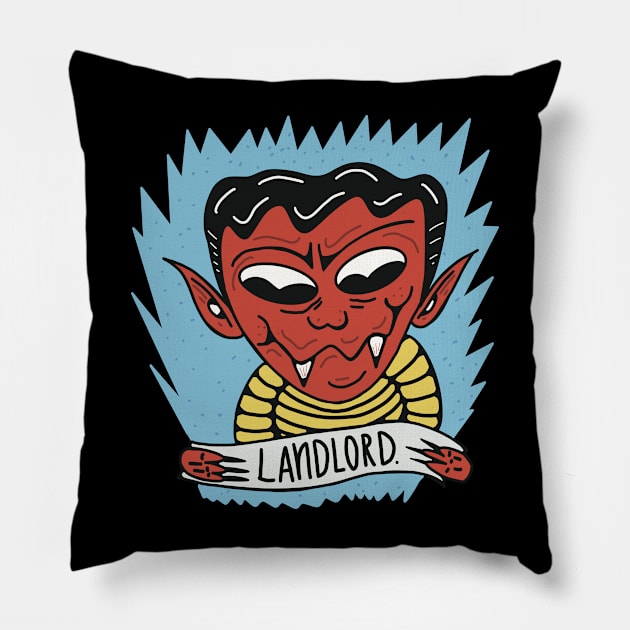 Shady Landlord Pillow by Autistique