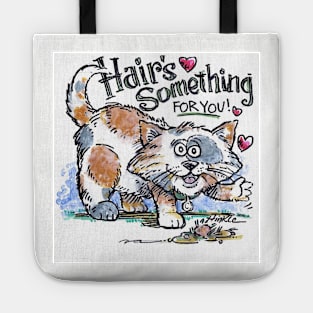 Hairs Something For You Tote