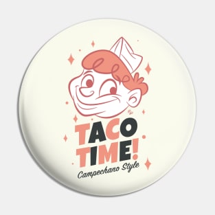 Taco time Pin