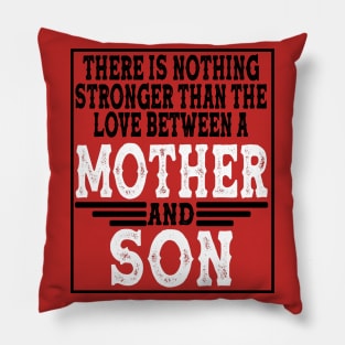 Mother Mothers Son Dear Parents Producer Pillow