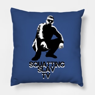 Squatting Slav TV Original Pillow