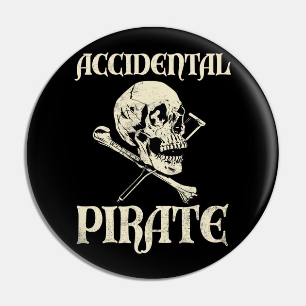 Accidental Pirate Funny Amputee Humor Pin by Visual Vibes