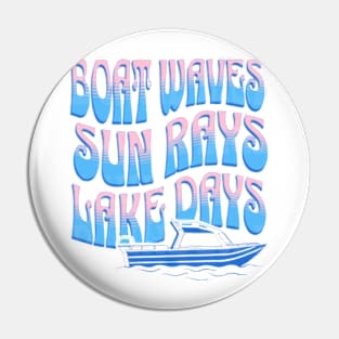 Boat Waves Sun Rays Lake Days Lake life boat Pin