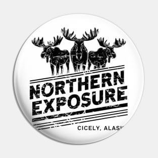 Northern Exposure distressed effect Pin