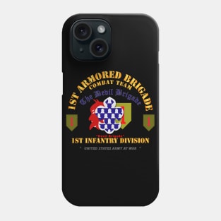 1st Armored Brigade Combat Team - 1st Inf Div - Devil Bde Phone Case