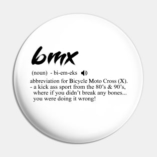 BMX Dictionary Meaning Pin