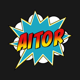 Boys Aitor Name Superhero Comic Book T-Shirt