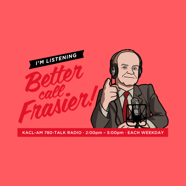 Better call Frasier! by jasesa