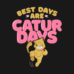 Best Cat days are Caturdays T-Shirt