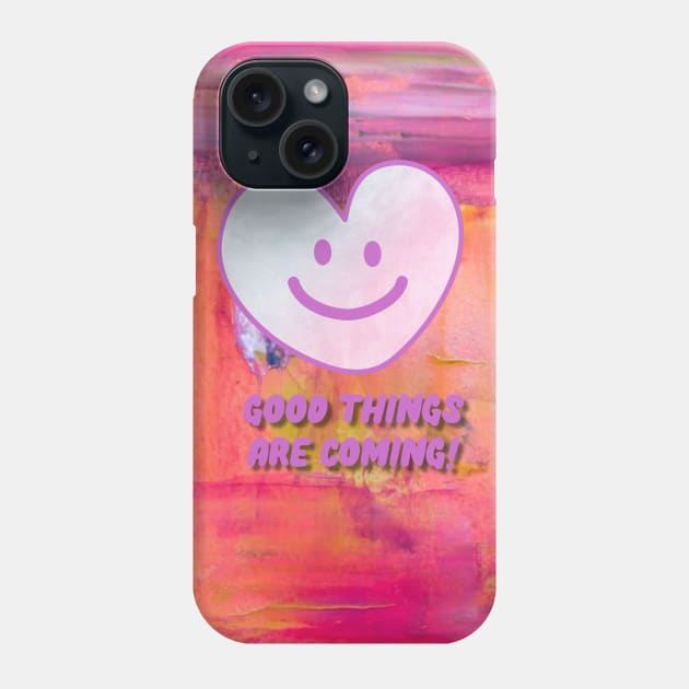 Smiling heart face, good things are coming Phone Case by zzzozzo