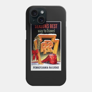 Beautifully Restored Vintage Pennsylvania Railroad Print: Season's Best Way To Travel Phone Case